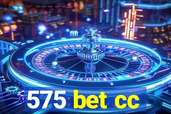 575 bet cc